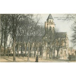 carte postale ancienne 14 CAEN. Top Promotion le Vieux Saint-Etienne 1909