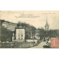 07 LARGENTIERE. Couvent du Sacré Coeur et des frères Maristes 1905