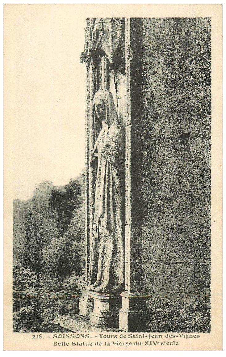 carte postale ancienne 02 SOISSONS. Abbaye Saint-Jean des Vignes. Statue de la Vierge