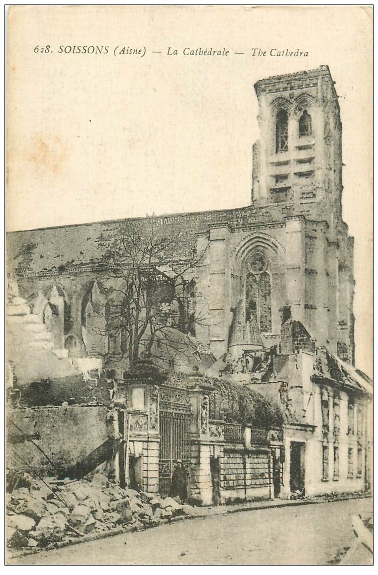 carte postale ancienne 02 SOISSONS. Cathédrale. 1917