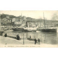 carte postale ancienne 14 TROUVILLE. Départ du Bateau du Havre La Touques LL 50 vers 1909