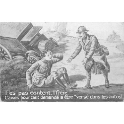 HUMOUR MILITAIRE. T'es pas content l'frère !... accident d'autos 1918