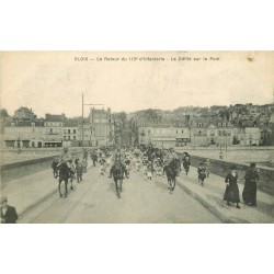 41 BLOIS. Retour du 113° Infanterie avec Défilé sur le Pont