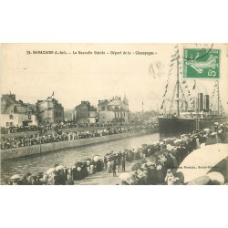 44 SAINT-NAZAIRE. Transatlantique " La Champagne " au Départ par la Nouvelle Entrée