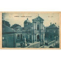 carte postale ancienne 14 LISIEUX. La Chapelle du Carmel 1934