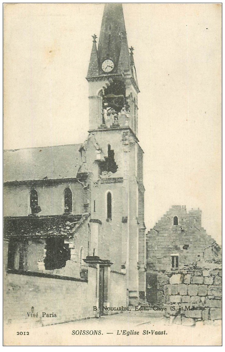 carte postale ancienne 02 SOISSONS. Eglise Saint-Waast 1917
