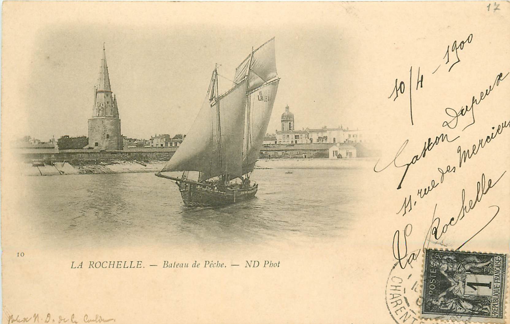 2 x cpa 17 LA ROCHELLE. Rue Dupaty et Bateau de Pêche 1900