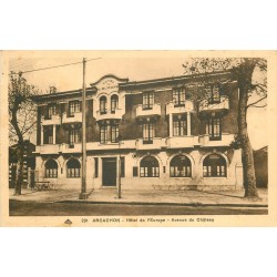 33 ARCACHON. Hôtel de l'Europe avenue du Château