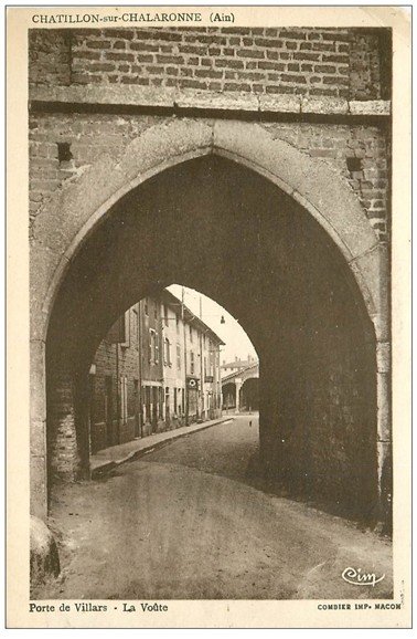 carte postale ancienne 01 Chatillon-sur-Chalaronne. Voûte Porte de Villars 1946