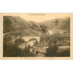 carte postale ancienne 15 CROZAT. Pont et Moulin. Gorges de la Maronne