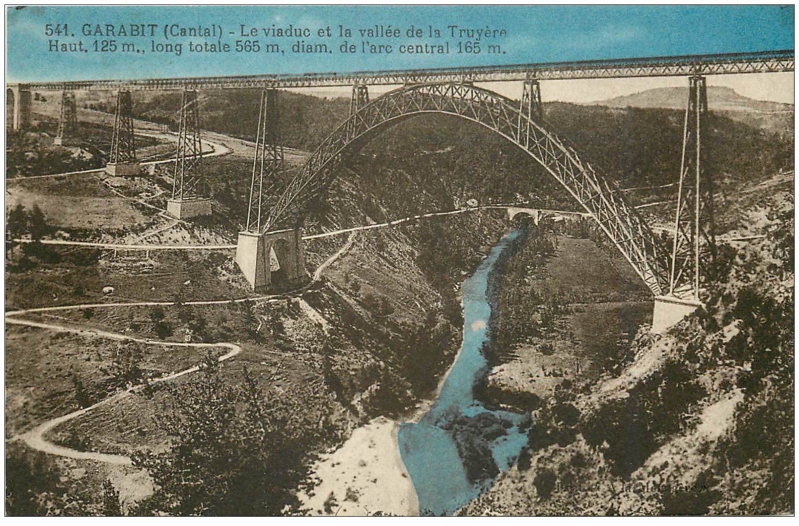 carte postale ancienne 15 GARABIT. Le Viaduc sur Vallée de la Truyère. Bleuté