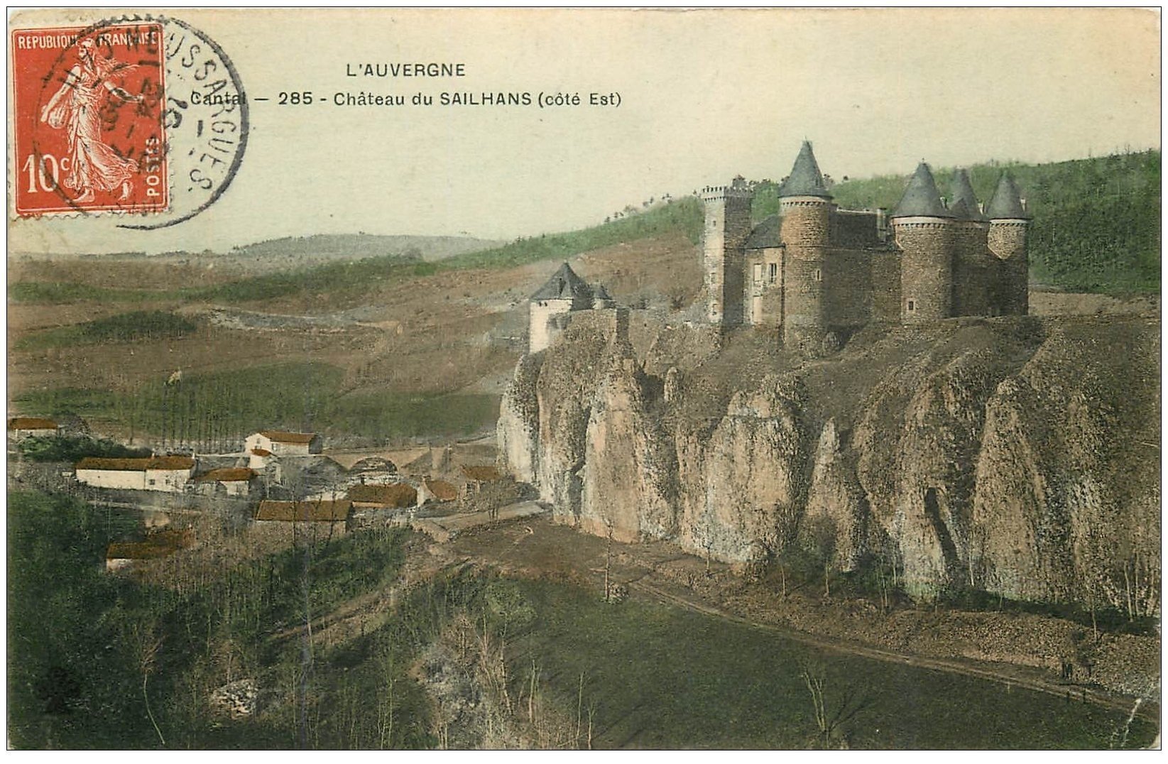 15 SAILHANS. Le Château 1909 et le Village
