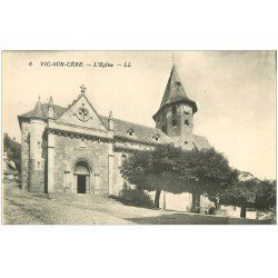 carte postale ancienne 15 VIC-SUR-CERE. L'Eglise