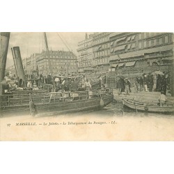 13 MARSEILLE. Débarquement des Passagers à la Joliette vers 1900