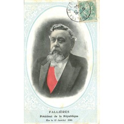 POLITIQUE. Fallières Président de la République en 1906