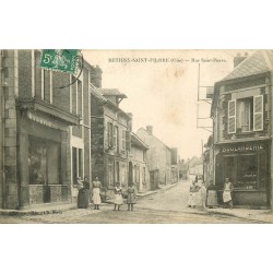 60 BETHISY-SAINT-PIERRE. Rue Saint-Pierre Boulangerie et Boucherie 1908