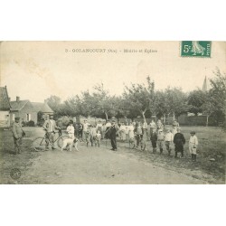 60 GOLANCOURT. Mairie et Eglise vers 1909