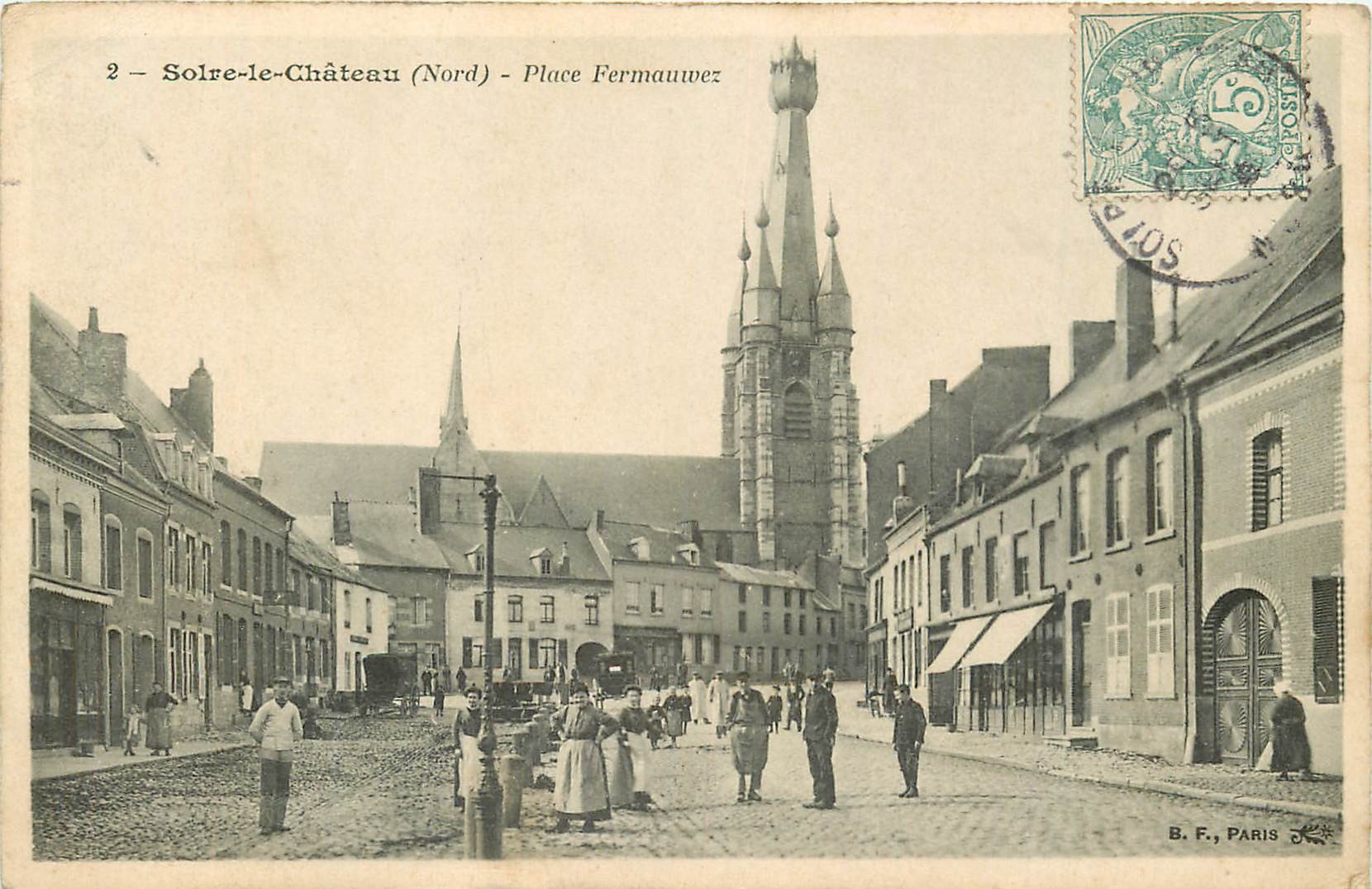 59 SOLRE-LE-CHÂTEAU. Place Fermauwez bien animée 1906
