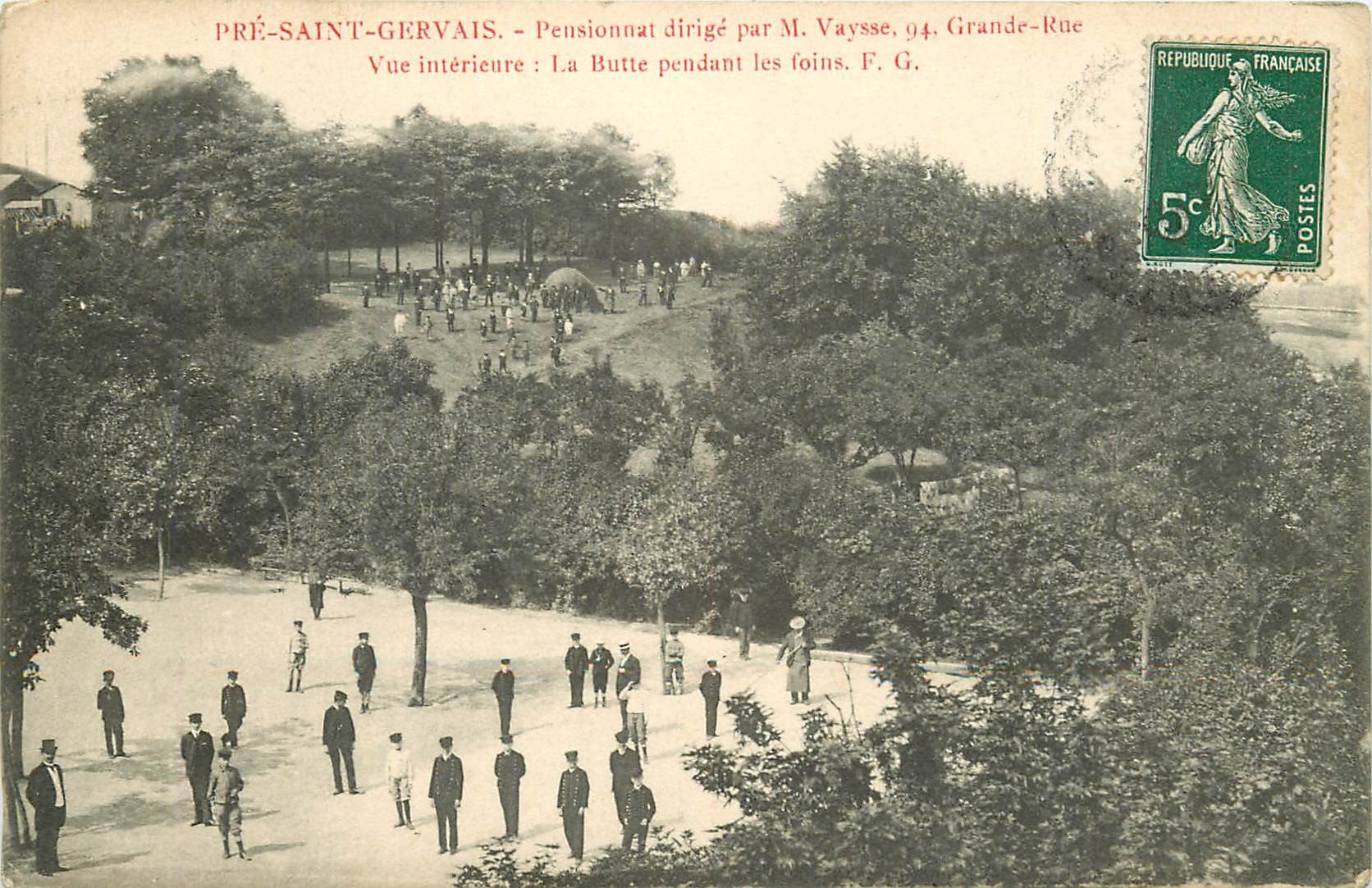 93 LE PRE SAINT-GERVAIS. Pensionnat 94 Grande Rue et la Butte pendant les foins