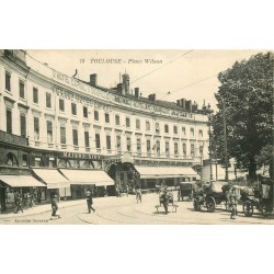 31 TOULOUSE. Grand Hôtel Capoul et Pharmacie du Soleil Place Wilson