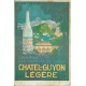 63 CHATEL-GUYON. Eau gazeuse de table légère