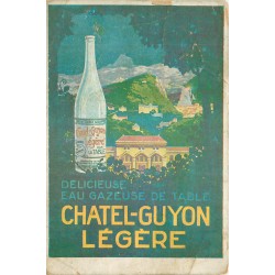 63 CHATEL-GUYON. Eau gazeuse de table légère