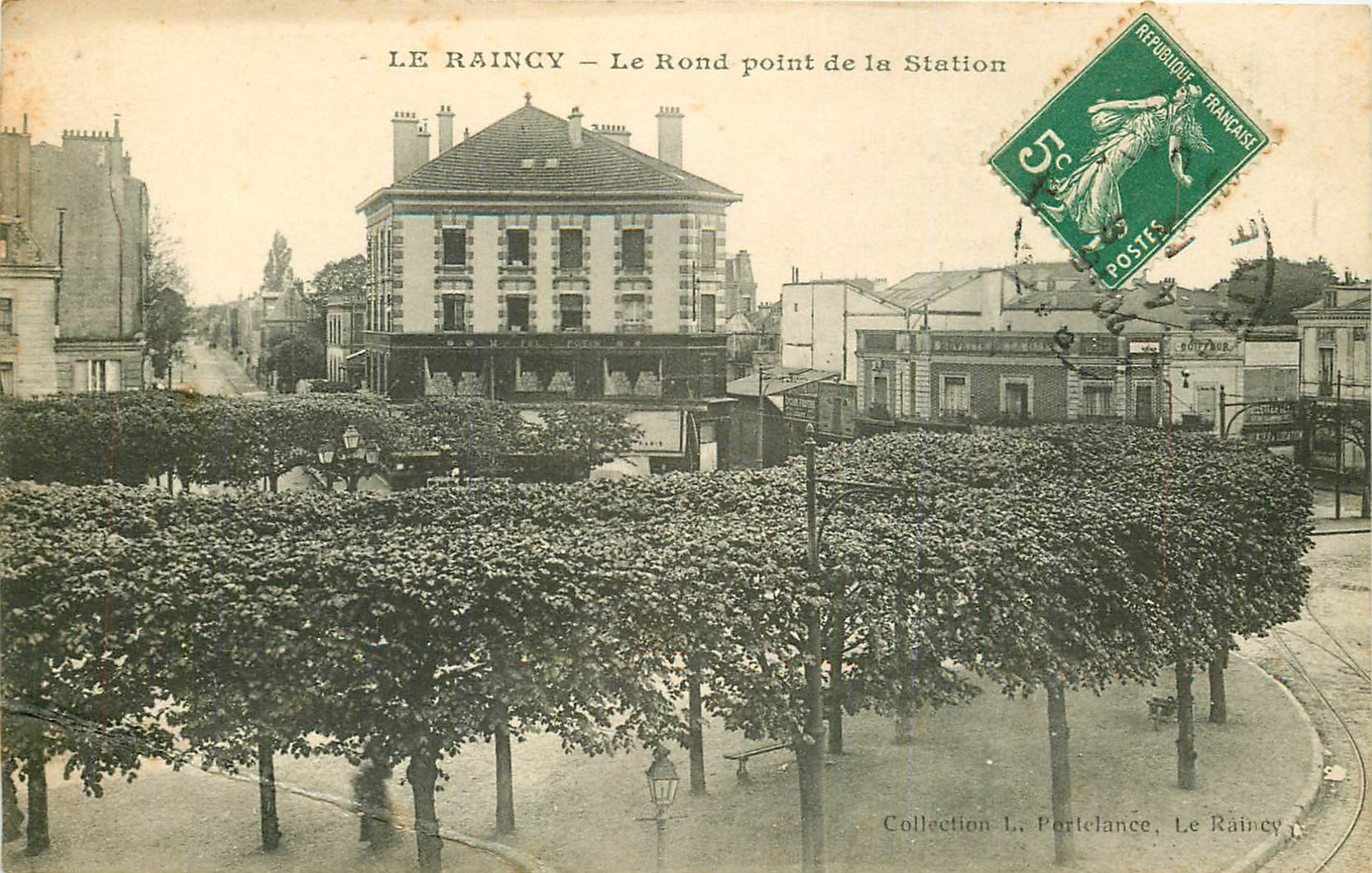 93 LE RAINCY. Le Rond point de la Station 1913 Buvette et Félix Potin