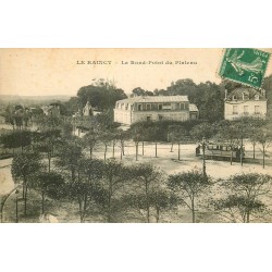 93 LE RAINCY. Le Rond Point du Plateau avec Train Tramway 1913