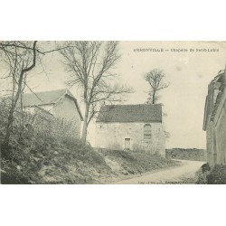 95 ARRONVILLE. Chapelle de Saint-Lubin 1906