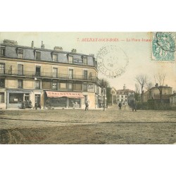93 AULNAY-SOUS-BOIS. Place Jeanne d'Arc 1906 Ebeniste Tapissier et Graineterie