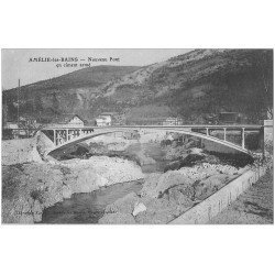 carte postale ancienne 66 AMELIE-LES-BAINS. Nouveau Pont en ciment armé