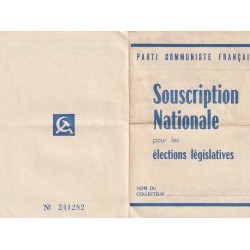 FEUILLET Parti communiste Français " SOUSCRIPTION NATIONALE " pour les élections législatives