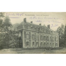62 FRUGES. Château de Tramecourt 1916