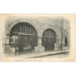 carte postale ancienne 66 PERPIGNAN. Portes Hôtel de Ville 1905