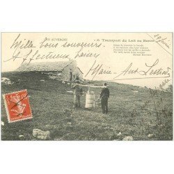 carte postale ancienne 63 AUVERGNE. Transport du Lait au Buron 1912