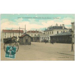 carte postale ancienne 63 CLERMONT-FERRAND. La Gare 1912