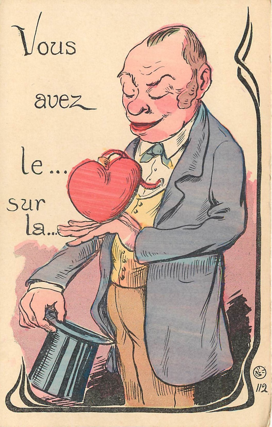 HUMOUR. Vous avez le coeur sur la main