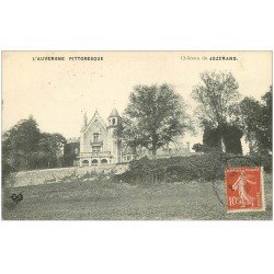 carte postale ancienne 63 JOZERAND. Le Château 1909