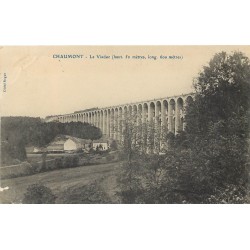 52 CHAUMONT. Le Viaduc 1910