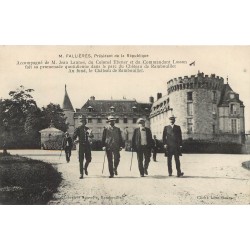 78 CHATEAU DE RAMBOUILLET. Le Président de la République " FALLIERES " 1909