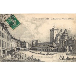 16 ANGOULÊME. La Boucherie et Ancien Château au moyen-âge