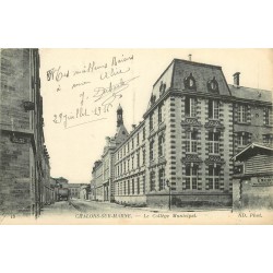 51 CHALONS-SUR-MARNE. Le Collège Municipal 1916