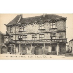 70 LUXEUIL-LES-BAINS. Maison du Cardinal Jouffroy