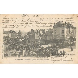 72 LE MANS. Jour de Marché Place de l'Eperon 1903