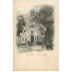63 LE MONT DORE. Lot de 8 Cpa. Hôtel des Sapins 1907, Monument aux morts, Aiguilles Diable, Cascade, Vallée d'Enfer...