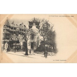 PARIS Exposition Universelle de 1900. Le Crédit Lyonnais