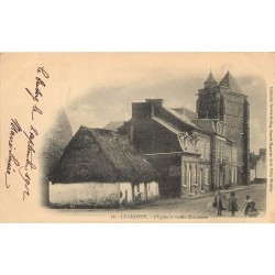 80 LE CROTOY. Eglise et vieille Chaumière 1902