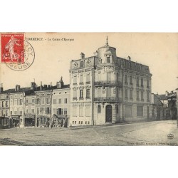 55 COMMERCY. La Caisse d'Epargne 1906