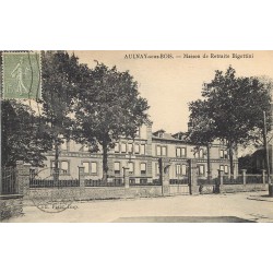 93 AULNAY-SOUS-BOIS. Maison de Retraite Bigottini 1924
