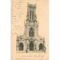 2 x cpa 51 CHALONS-SUR-MARNE. Eglise Saint-Loup et Notre-Dame 1901-02